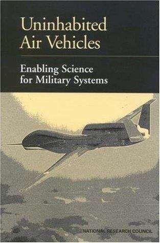 Book cover of Uninhabited Air Vehicles : Enabling Science for Military Systems