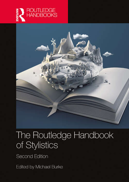 Book cover of The Routledge Handbook of Stylistics (2) (Routledge Handbooks in English Language Studies)