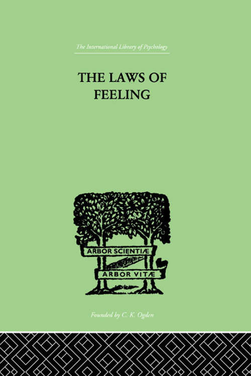 Book cover of The Laws Of Feeling (International Library Of Psychology Ser.)