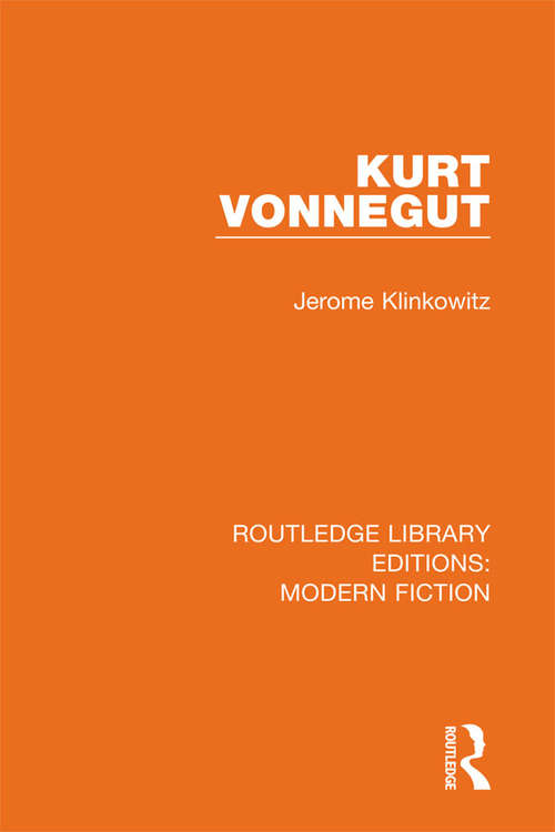 Book cover of Kurt Vonnegut: A Comprehensive Bibliography (2) (Routledge Library Editions: Modern Fiction #19)