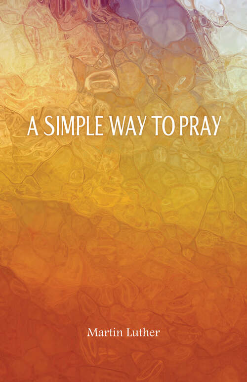 Book cover of A Simple Way to Pray