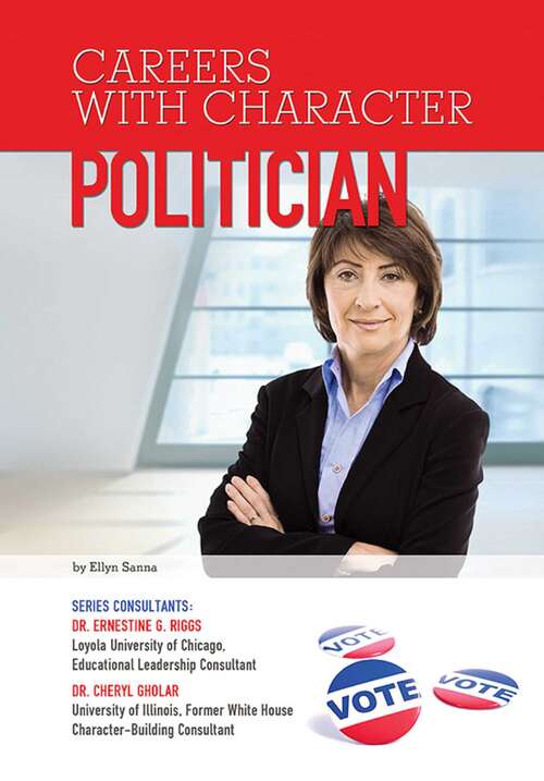 Book cover of Politician (Careers With Character #18)