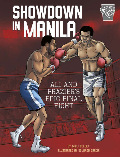 Book cover of Showdown in Manila: Ali And Frazier's Epic Final Fight (Greatest Sports Moments Ser.)