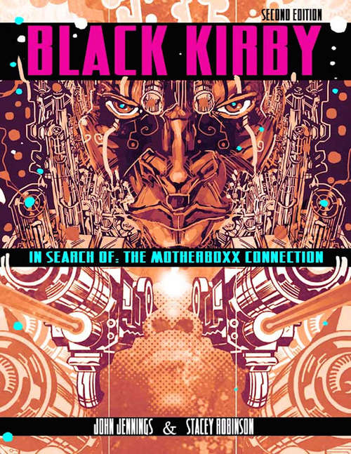 Book cover of Black Kirby: In Search of the MotherBoxx Connection (2)