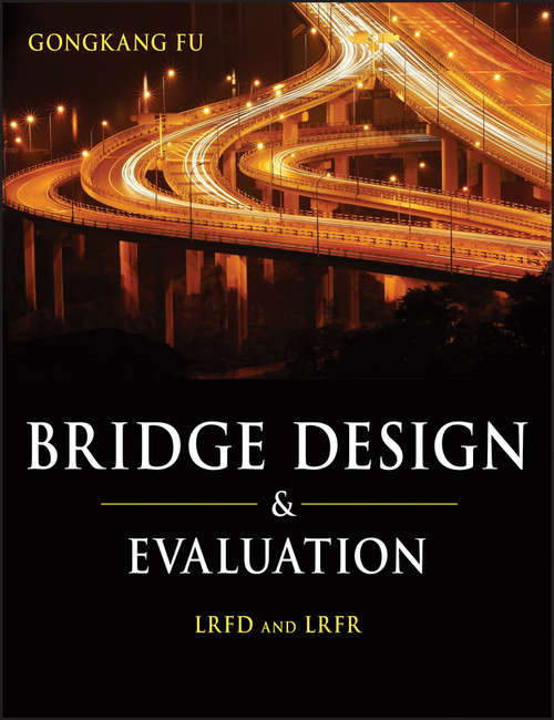 Book cover of Bridge Design and Evaluation