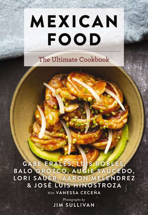 Book cover of Mexican Food: The Ultimate Cookbook (Ultimate Cookbooks)