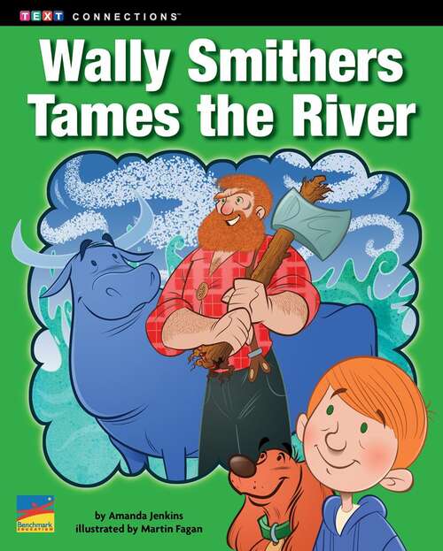Book cover of Wally Smithers Tames the River (National)