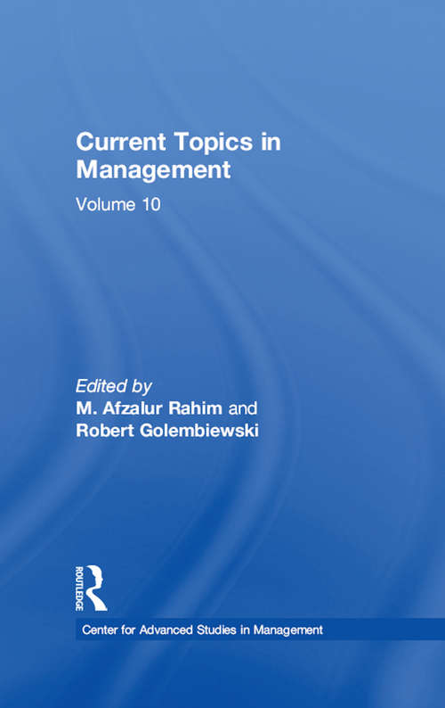 Book cover of Current Topics in Management: Volume 10 (Center for Advanced Studies in Management)