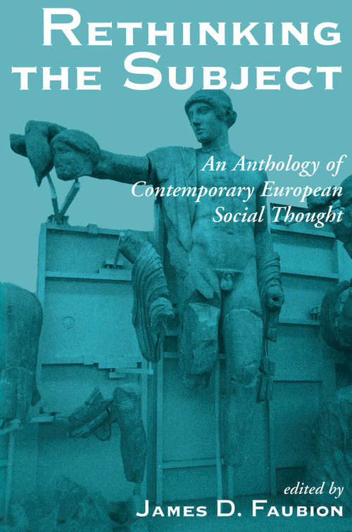 Book cover of Rethinking The Subject: An Anthology Of Contemporary European Social Thought