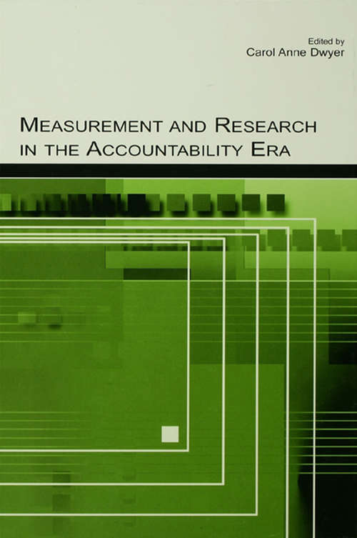 Book cover of Measurement and Research in the Accountability Era