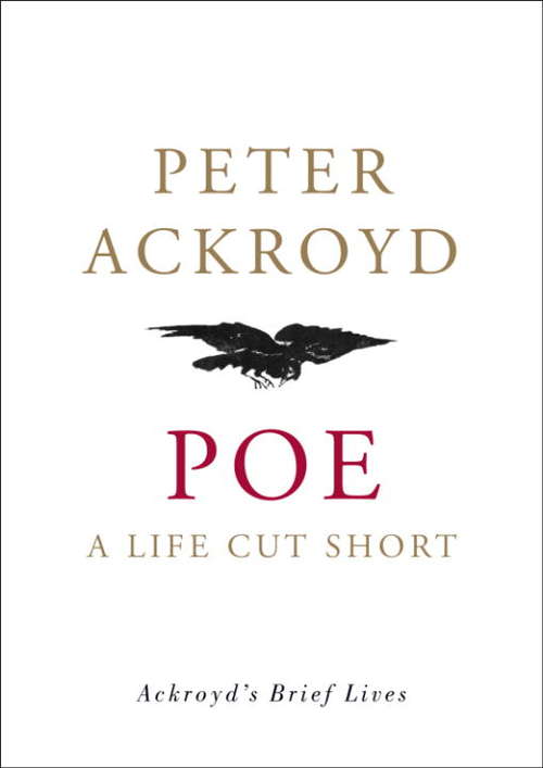 Book cover of Poe: A Life Cut Short