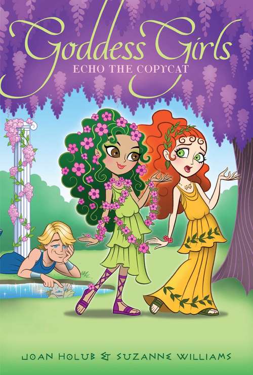Book cover of Echo the Copycat (Goddess Girls #19)