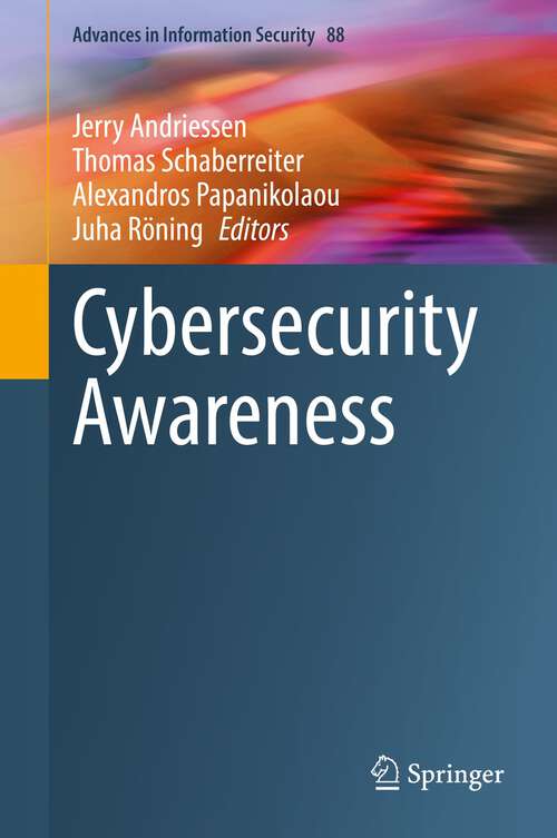 Book cover of Cybersecurity Awareness (1st ed. 2022) (Advances in Information Security #88)