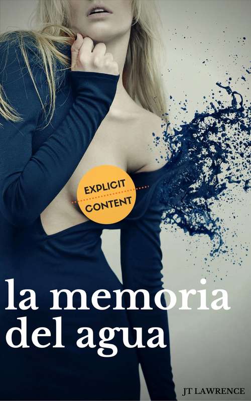 Book cover of La memoria del agua