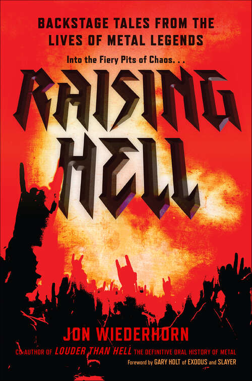 Book cover of Raising Hell: Backstage Tales from the Lives of Metal Legends