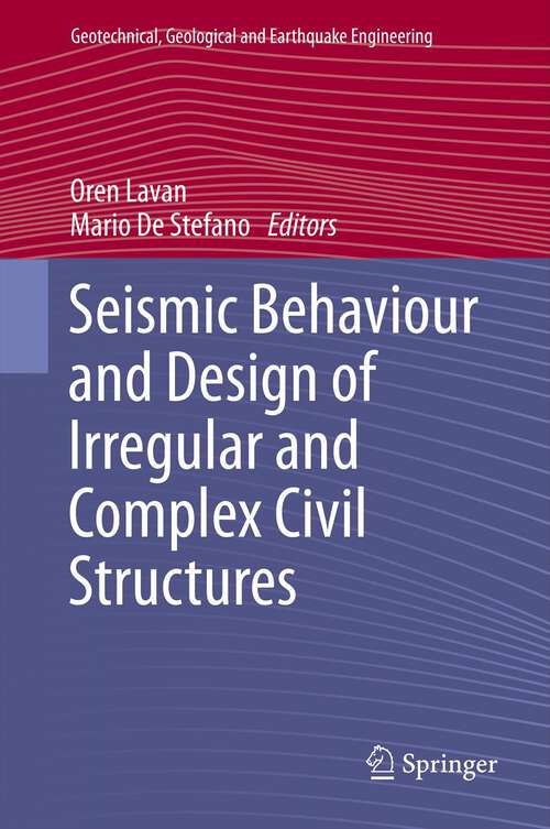 Book cover of Seismic Behaviour and Design of Irregular and Complex Civil Structures
