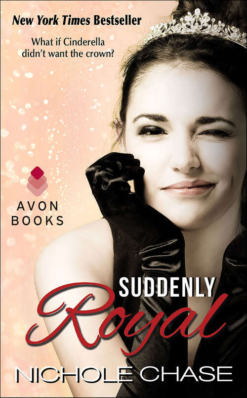 Book cover of Suddenly Royal (The Royal Series #1)