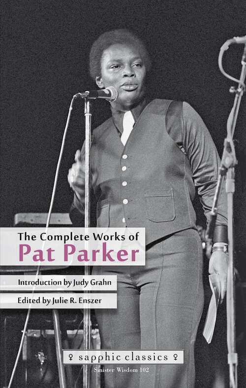 Book cover of The Complete Works of Pat Parker (Sapphic Classic)