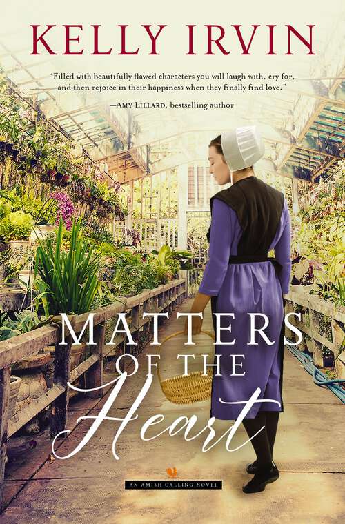 Book cover of Matters of the Heart (Amish Calling #2)