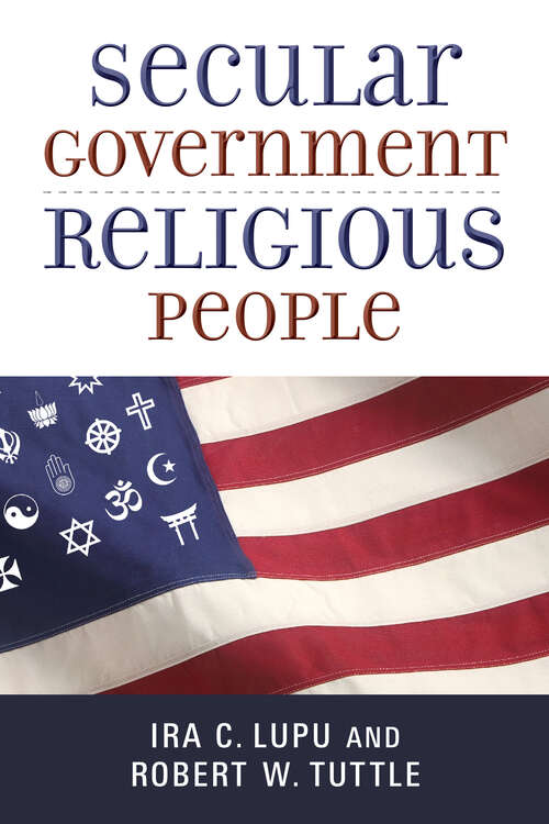 Book cover of Secular Government, Religious People