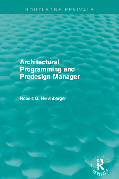 Book cover of Architectural Programming and Predesign Manager (Routledge Revivals)