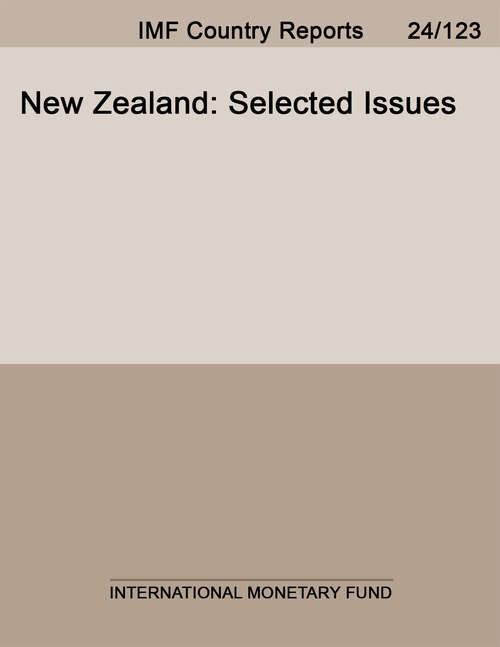 Book cover of New Zealand: Selected Issues (Imf Staff Country Reports)