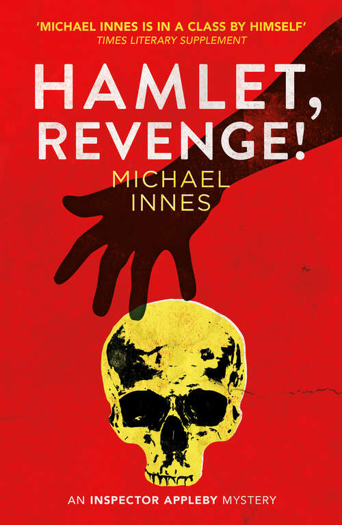 Book cover of Hamlet, Revenge! (The Inspector Appleby Mysteries)