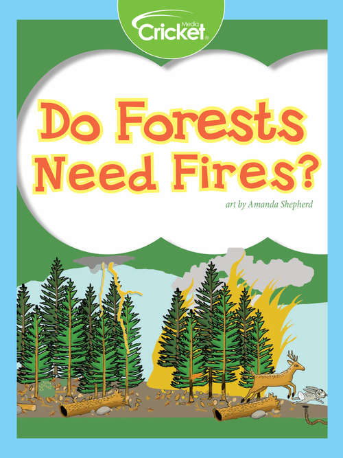 Book cover of Do Forests Need Fires?