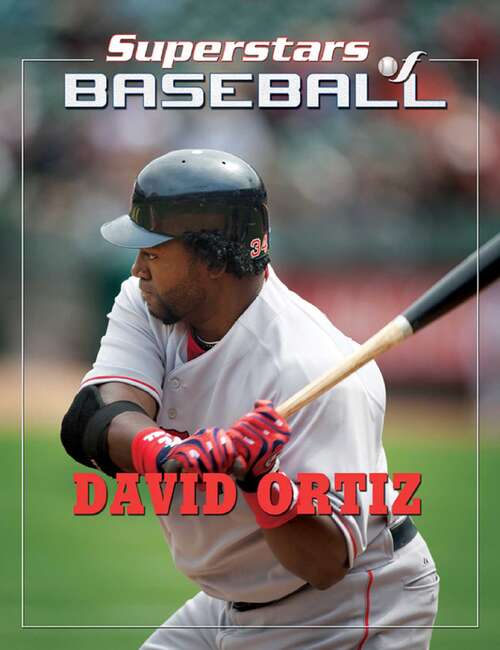 Book cover of David Ortiz (Superstars of Baseball)