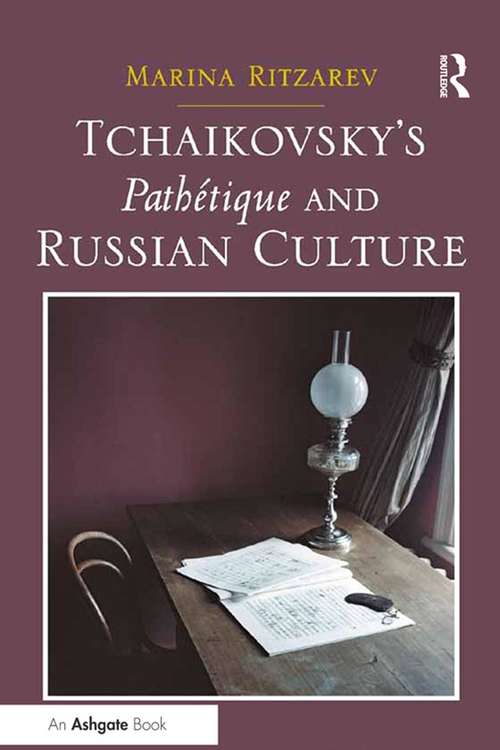 Book cover of Tchaikovsky's Pathétique and Russian Culture