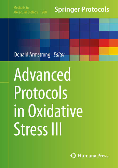 Book cover of Advanced Protocols in Oxidative Stress III (Methods in Molecular Biology #1208)