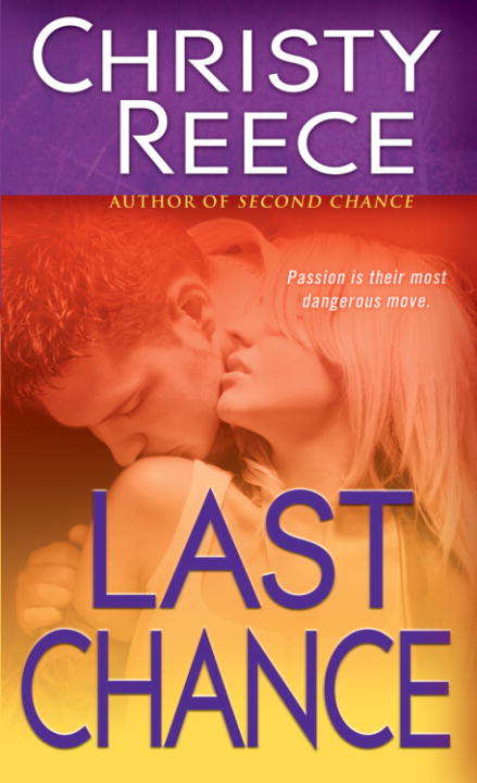 Book cover of Last Chance: Last Chance Rescue Book 6 (eternal Romance Ebook) (Last Chance Rescue #6)