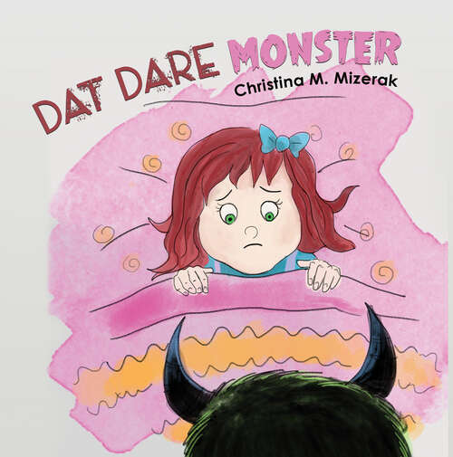 Book cover of Dat Dare Monster
