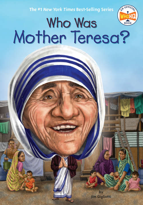 Book cover of Who Was Mother Teresa? (Who was?)