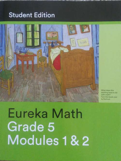 Eureka Math Grade 5 Modules 1 And 2 Bookshare 7949