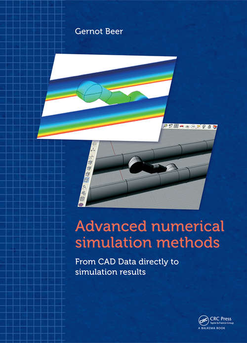 Book cover of Advanced Numerical Simulation Methods: From CAD Data Directly to Simulation Results