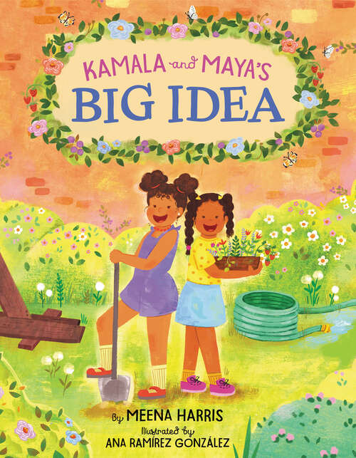 Book cover of Kamala and Maya's Big Idea