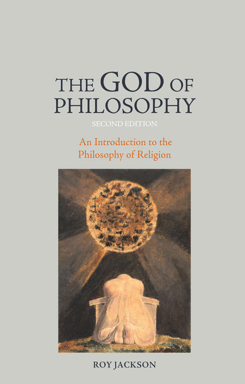 Book cover of The God of Philosophy: An Introduction to Philosophy of Religion (2)