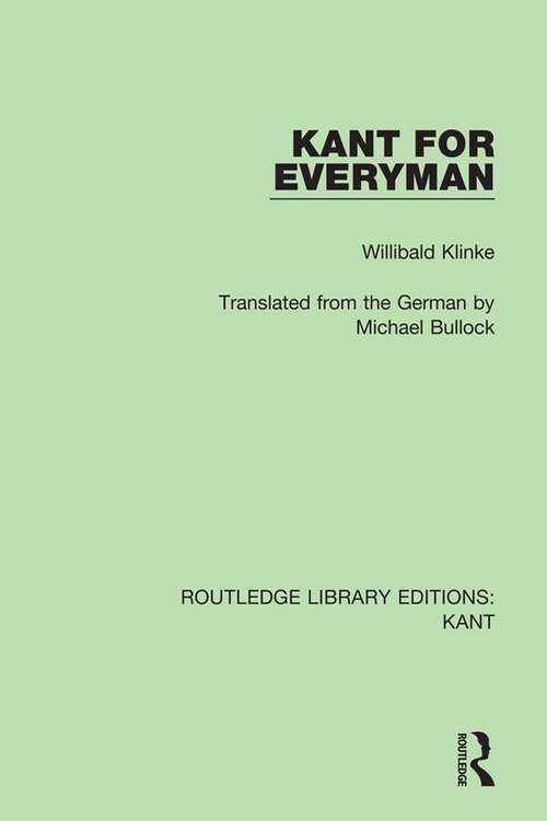Book cover of Kant for Everyman (Routledge Library Editions: Kant #6)
