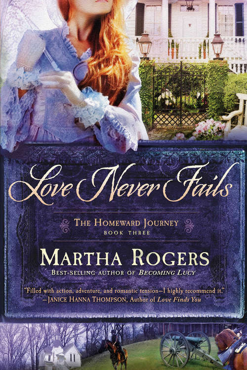 Book cover of Love Never Fails (The Homeward Journey #3)