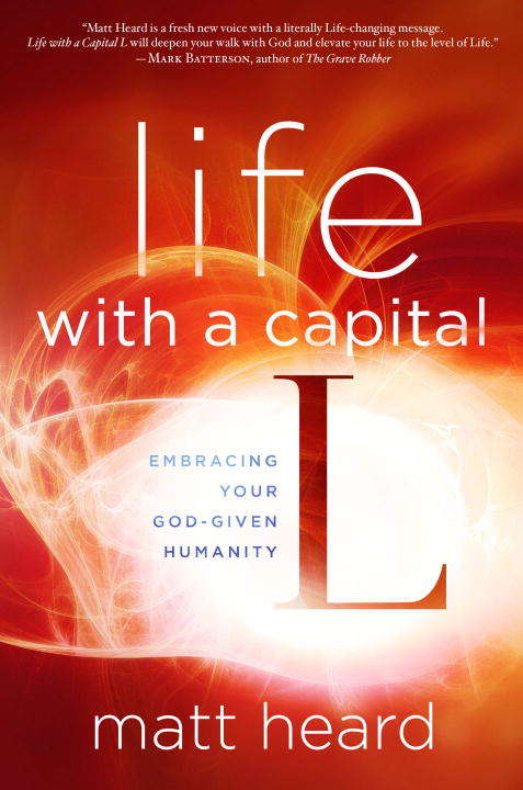 Book cover of Life with a Capital L