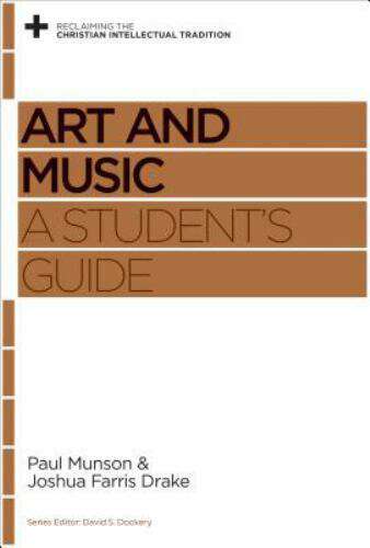 Book cover of Art and Music: A Student’s Guide