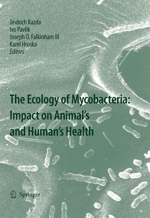 Book cover of The Ecology of Mycobacteria: Impact on Animal's and Human's Health