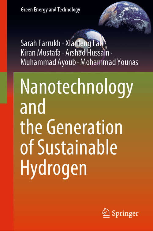 Book cover of Nanotechnology and the Generation of Sustainable Hydrogen (1st ed. 2021) (Green Energy and Technology)