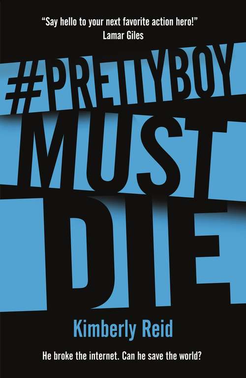 Book cover of Prettyboy Must Die: A Novel