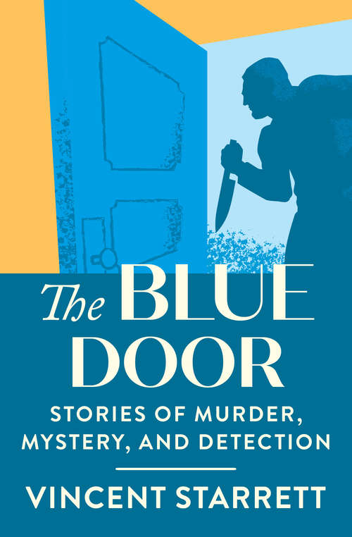 Book cover of The Blue Door: Stories of Murder, Mystery, and Detection