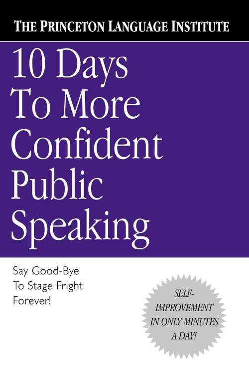 Book cover of 10 Days to More Confident Public Speaking