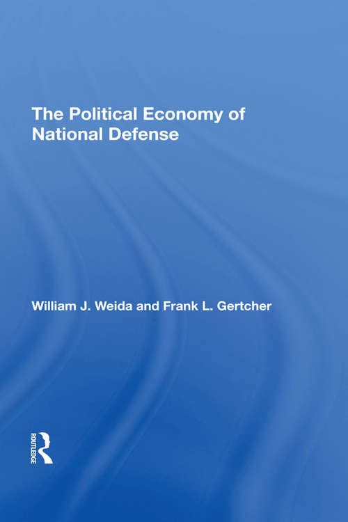 Book cover of The Political Economy Of National Defense