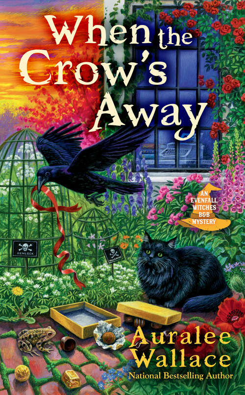 Book cover of When the Crow's Away (An Evenfall Witches B&B Mystery #2)