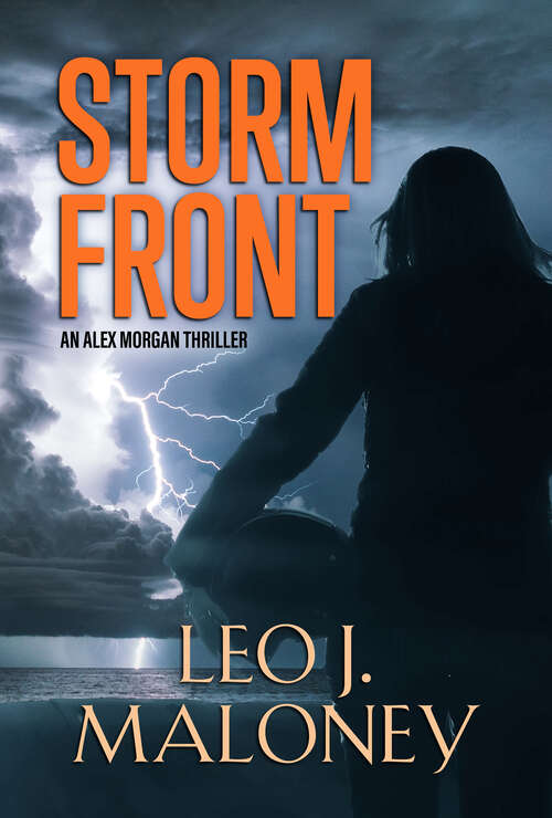Book cover of Storm Front (Digital Original) (An Alex Morgan Thriller #2)